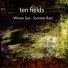 Ten Fields