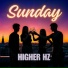 Higher Hz