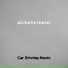Car Driving Music