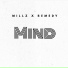 Millz, Remedy kdwide