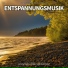 Massagemusik, Entspannungsmusik, Ruhige Musik