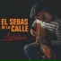 El Sebas de la Calle