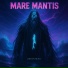 Mare Mantis