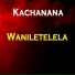 Kachanana