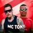 Mc Tony feat. DJ Rhuivo