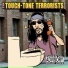 The Touch Tone Terrorists