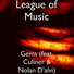 League of Music feat. Culiner, Nolan D'alvi