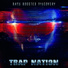 Trap Nation