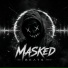 Masked Beats