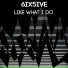 6ix5ive