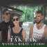 Mandi feat. Mikel, Fabio