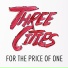 Three Cities