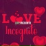 incognito