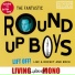 The Round Up Boys