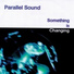 Parallel Sound