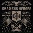 Dead End Heroes