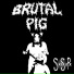 Brutal Pig