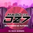 MAGO DA DZ7, DJ GUIH BORGES