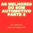 Dj Adriano Som Automotivo