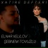 Elnar Xelilov & Sebnem Tovuzlu