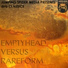 Rareform vs. Emptyhead