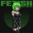 FETISH