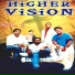 HIGHER VISION BAND