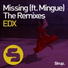 EDX feat. Mingue Missing (Nytron Remix)