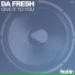 Da Fresh