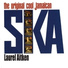 The Skatalites & Laurel Aitken