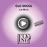 Old Skool