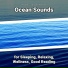 Relaxing Music, Ocean Sounds, Nature Sounds
