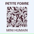 Mini Humain