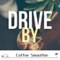Drive by