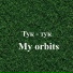 My orbits