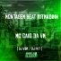 Mc Caio Da VM, DJ VDR, DJ FK7