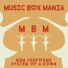 Music Box Mania