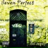 Seven Perfect
