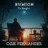 Rumion feat. Ozie Fernandes