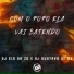 DJ C15 DA ZO, DJ Gustavo de OZ