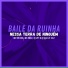 MC VN CRIA, DJ LP7, Dj Igor ZS 012 feat. MC DN22