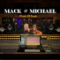 Mack & Michael