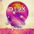 Deux