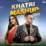 Khatri, Renuka Panwar, Akansha Tripathi