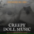 Creepy Razy