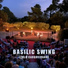 Basilic Swing