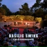 Basilic Swing