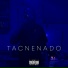 TACNENADO, Робси