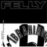 FELLY, Drunken Masters