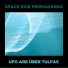 Space Kick Propaganda